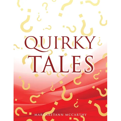 Quirky Tales - Paperback
