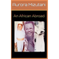 An African Abroad - Paperback