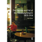 The Decline and Fall of the Habsburg Empire, 1815-1918 - Paperback