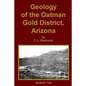 Geology of the Oatman Gold District, Arizona - Paperback