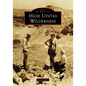 High Uintas Wilderness - Paperback