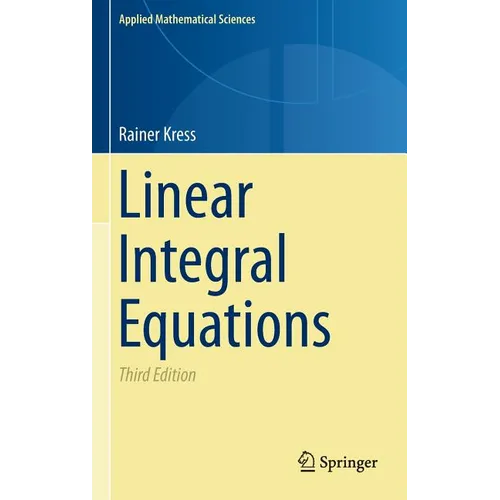 Linear Integral Equations - Hardcover