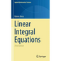 Linear Integral Equations - Hardcover