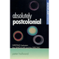 Absolutely Postcolonial: Writing Between the Singular and the Specific - Paperback