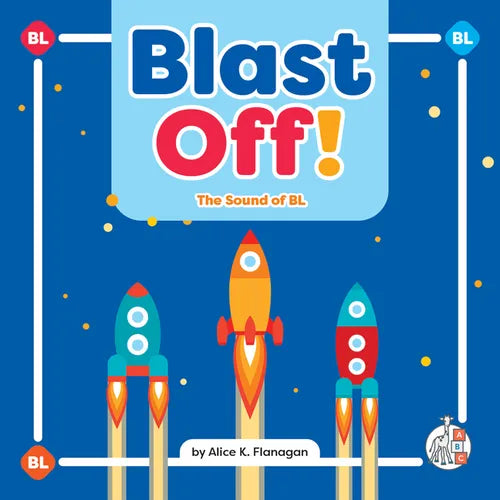Blast Off!: The Sound of Bl - Library Binding