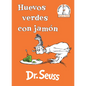 Huevos Verdes Con Jamón (Green Eggs and Ham Spanish Edition) - Hardcover