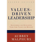 Values-Driven Leadership: Discovering and Developing Your Core Values for Ministry - Paperback