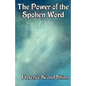 The Power of the Spoken Word - Paperback