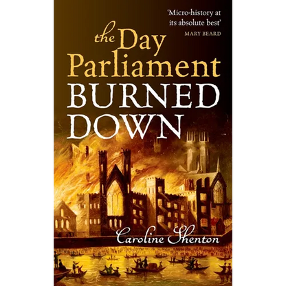 Day Parliament Burned Down - Paperback