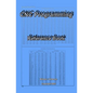 CNC Programming: Reference Book - Paperback