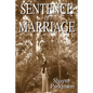 Sentence of Marriage: Promises to Keep - Paperback
