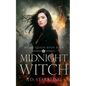 Midnight Witch: Witch Queen Book 4 - Paperback