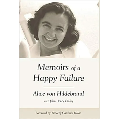 Memoirs of a Happy Failure - Paperback