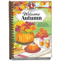 Welcome Autumn - Hardcover