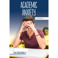 Academic Anxiety - Library Binding