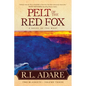 Pelt of the Red Fox: A Novel of the West - Paperback