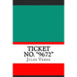 Ticket No. "9672" - Paperback