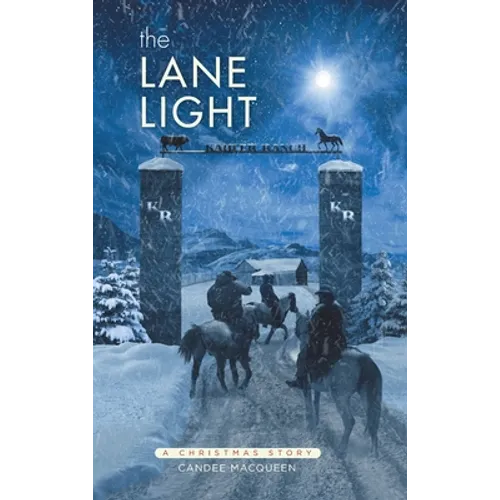 The Lane Light: A Christmas Story - Hardcover