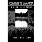 Coming to Jakarta: A Poem about Terror - Paperback