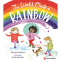 The World Made a Rainbow - Hardcover