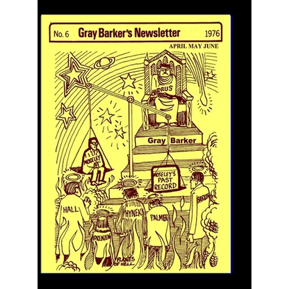 Gray Barker's Newsletter No. 6 (April, May, June) 1976 - Hardcover