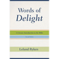 Words of Delight: A Literary Introduction to the Bible - Paperback
