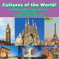 Cultures of the World! United Kingdom, Spain & France - Culture for Kids - Children's Cultural Studies Books - Paperback