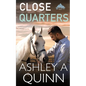 Close Quarters - Paperback