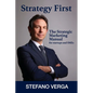 Strategy First: Strategy before anything else - Paperback
