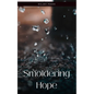 Smoldering Hope - Paperback