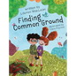 Finding Common Ground - Hardcover