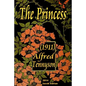 The Princess (1911) Alfred Tennyson - Paperback