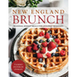 New England Brunch: Seasonal Midday Meals for Leisurely Weekends - Hardcover