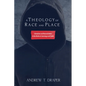 A Theology of Race and Place: Liberation and Reconciliation in the Works of Jennings and Carter - Hardcover
