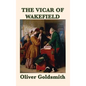 The Vicar of Wakefield - Hardcover