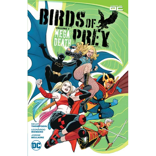 Birds of Prey Vol. 1: Megadeath - Paperback