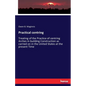 Practical centring: Treating of the Practice of centring Arches in building Construction as carried on in the United States at the present Time - Paperback