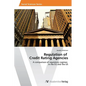 Regulation of Credit Rating Agencies - Paperback