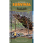 Outdoor Survival: A Guide to Staying Safe Outside - Spiral