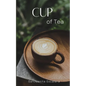 Cup of Tea - Paperback