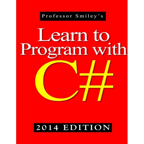 Learn to Program with C# 2014 Edition - Paperback