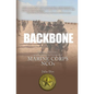 Backbone: History, Traditions, and Leadership Lessons of Marine Corps NCOs - Paperback