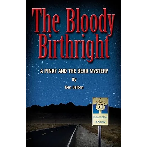 The Bloody Birthright: A Pinky And The Bear Mystery - Paperback