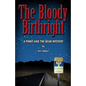 The Bloody Birthright: A Pinky And The Bear Mystery - Paperback