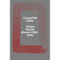 CompTIA CSA+. Exam Guide (Exam CS0-001): Cybersecurity Analyst Certification - Paperback