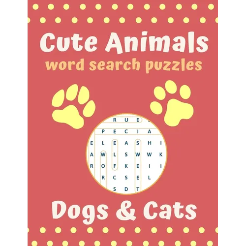 Cute Animal Word Search Puzzles dogs & cats: Cute animal puzzle - Paperback