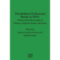 The Medieval Professional Reader at Work: Evidence from Manuscripts of Chaucer Langland, Kempe, and Gower - Paperback