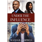 Under the Influence - Paperback