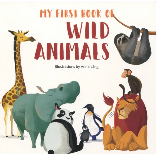 My First Book of Wild Animals - Board Book