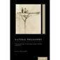 Natural Philosophy: From Social Brains to Knowledge, Reality, Morality, and Beauty (Treatise on Mind and Society) - Paperback
